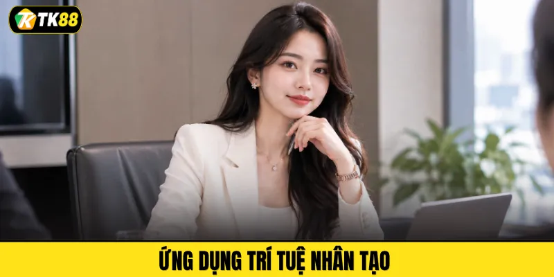 Ứng dụng trí tuệ nhân tạo